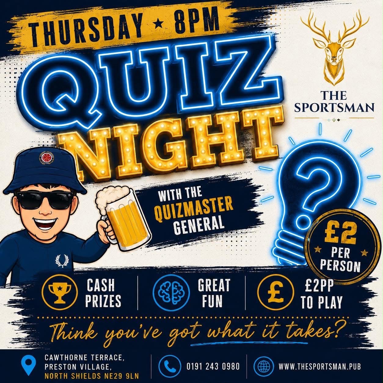 Quiz Night flyer: Thursdays 8pm with the Quizmaster General, £2 per person